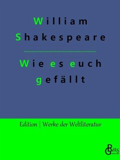 Wie es euch gefällt - Shakespeare, William