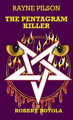 The Pentagram Killer - Noyola, Robert