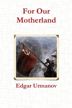 For Our Motherland - Urmanov, Edgar