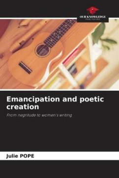 Emancipation and poetic creation - Pope, Julie