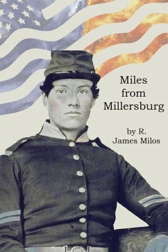 Miles from Millersburg - Milos, R. James