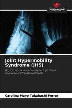 Joint Hypermobility Syndrome (JHS) - Takahashi Ferrer, Carolina Mayo