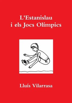 L'Estanislau i els Jocs Olímpics - Vilarrasa, Lluís