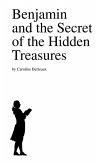 Benjamin and the Secret of the Hidden Treasures