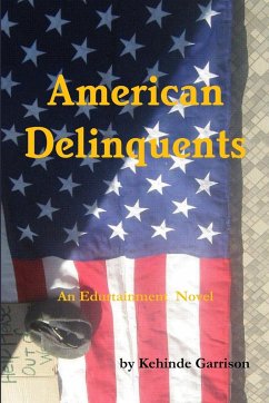 American Delinquents - Garrison, Kehinde
