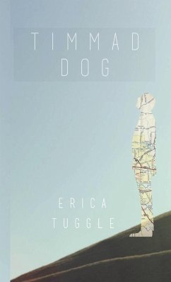 Timmad Dog - Tuggle, Erica