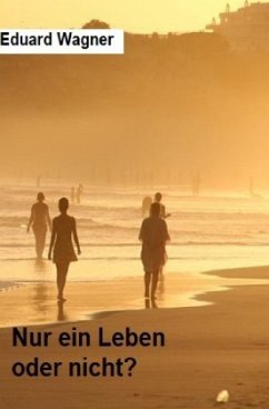 Nur ein Leben - Wagner, Eduard