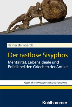 Der rastlose Sisyphos - Bernhardt, Rainer