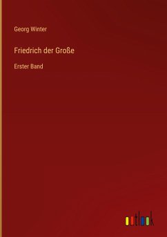 Friedrich der Große - Winter, Georg
