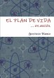 EL PLAN DE VIDA - Bild 1