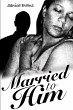 Married to Him - Bild 1