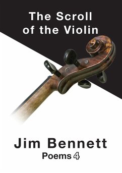 The Scroll of the Violin - Bennett, Jim