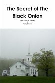 The Secret of The Black Onion
