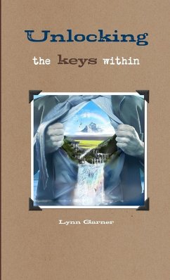 unlocking the keys within - Garner, Lynn