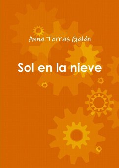 Sol en la nieve - Torras Galán, Anna