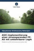 ASIC-Implementierung einer stromsparenden FP-AU mit umkehrbarer Logik