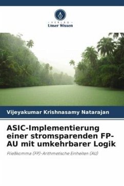 ASIC-Implementierung einer stromsparenden FP-AU mit umkehrbarer Logik - Krishnasamy Natarajan, Vijeyakumar