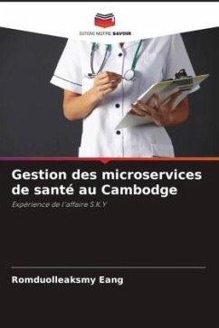 Gestion des microservices de santé au Cambodge - Eang, Romduolleaksmy