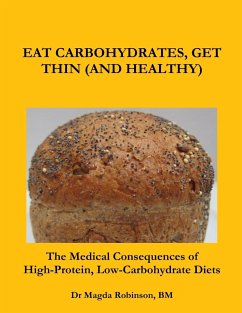 Eat Carbohydrates - Robinson, Bm Magda