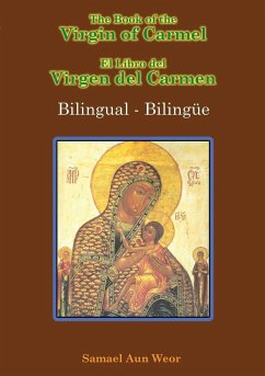 The Book of the Virgin of Carmel - Gnosis, Daath; Aun Weor, Samael