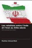 Les relations entre l'Inde et l'Iran au XXIe siècle