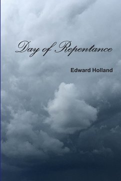 Day of Repentance - Holland, Edward