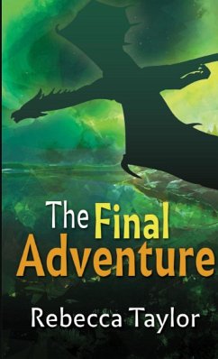 The Final Adventure - Taylor, Rebecca