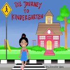 The Journey to Kindergarten