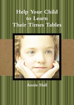 Help Your Child to Learn Their Times Tables - Hall, Annie