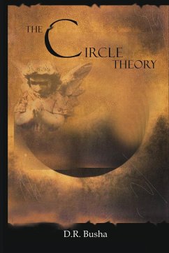 The Circle Theory - Busha, D. R.