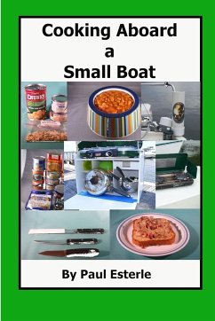 Cooking Aboard a Small Boat - Esterle, Paul