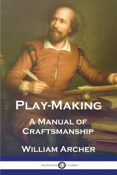 Play-Making - Archer, William