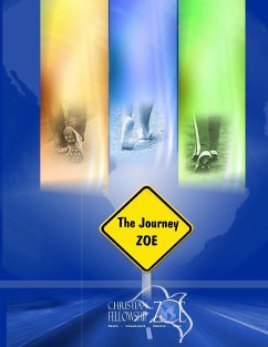 The Zoe Journey Discipleship - Martínez Loustaunau, A. Hugo E.