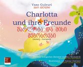 Charlotta und ihre Freunde