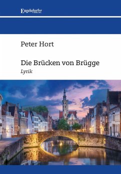 Die Brücken von Brügge - Hort, Peter