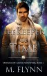 The Keeper of Time: A Wolf Shifter... - Bild 1