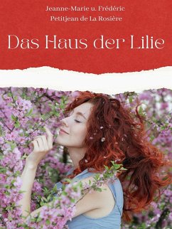 Das Haus der Lilie (eBook, ePUB)