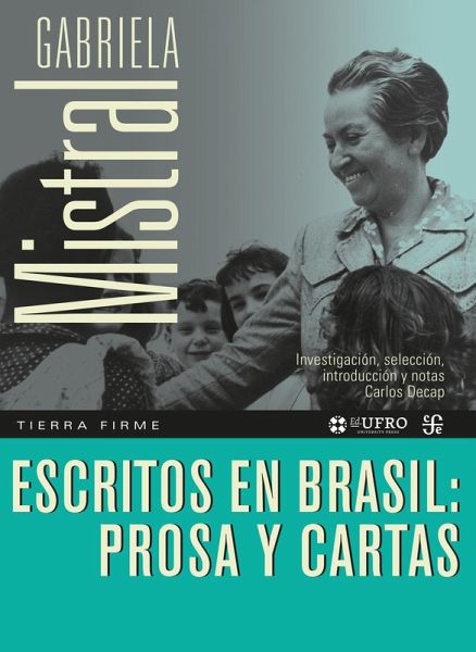 Escritos en Brasil: prosa y cartas (eBook, ePUB)