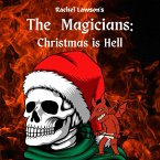 Christmas is Hell (The Magicians) (eBook, ePUB)