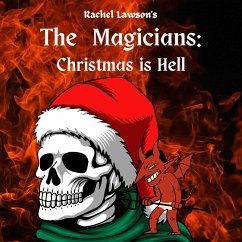 Christmas is Hell (The Magicians) (eBook, ePUB) - Lawson, Rachel