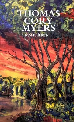 even here... - Myers, Thomas