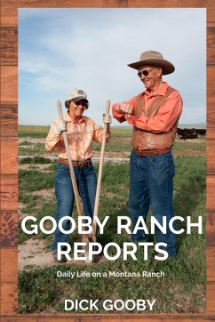 Gooby Ranch Reports - Gooby, Dick