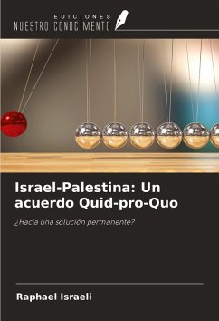 Cover Israel-Palestina: Un acuerdo Quid-pro-Quo