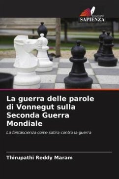 La guerra delle parole di Vonnegut sulla Seconda Guerra Mondiale - Maram, Thirupathi Reddy