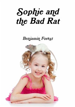 Sophie and the Bad Rat - Forest, Benjamin