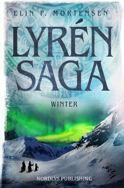 Lyrén Saga: Winter - Mortensen, Elin P