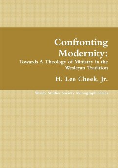 Confronting Modernity - Cheek, Jr. H. Lee