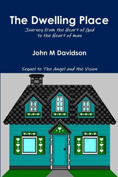 The Dwelling Place - Davidson, John