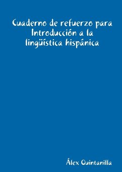 Cuaderno de refuerzo para Introducción a la lingüística hispánica - Quintanilla, Álex