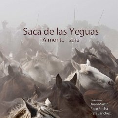 La Saca de las Yeguas - Francisco Rocha, Juan Martín Rafael S